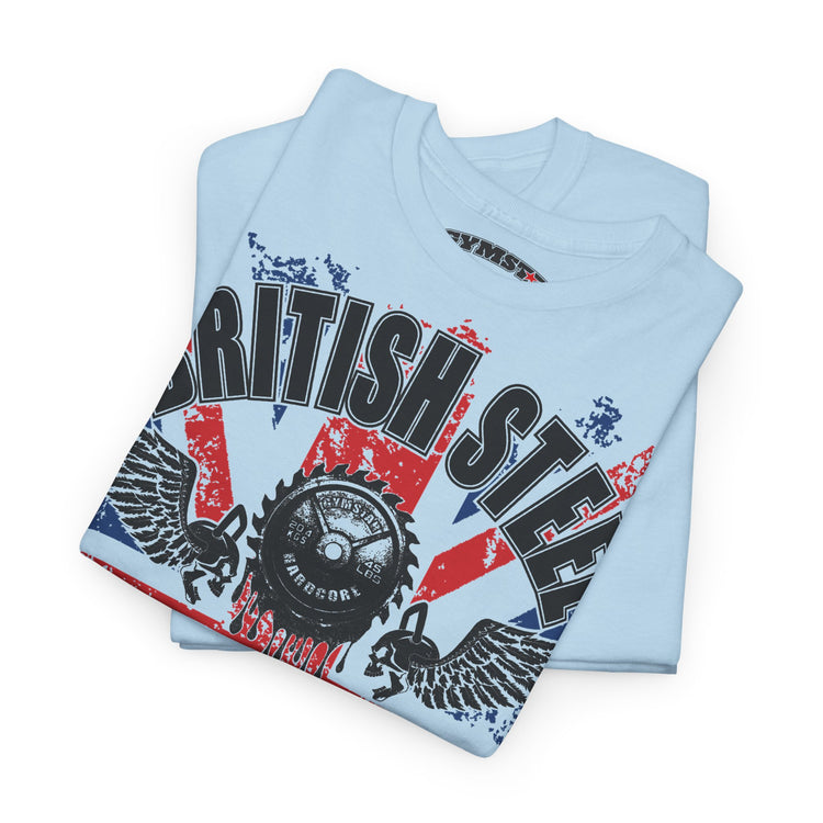 A folded light blue t-shirt with a distressed graphic print featuring the words 'BRITISH STEEL' in black over a red, white, and blue Union Jack background, with black winged steel mill hammers and a circular saw blade design.
