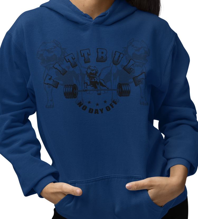 A woman wear blue hoodet fitness sweatshirt Fitbull, with motivation desighn No Day Off.