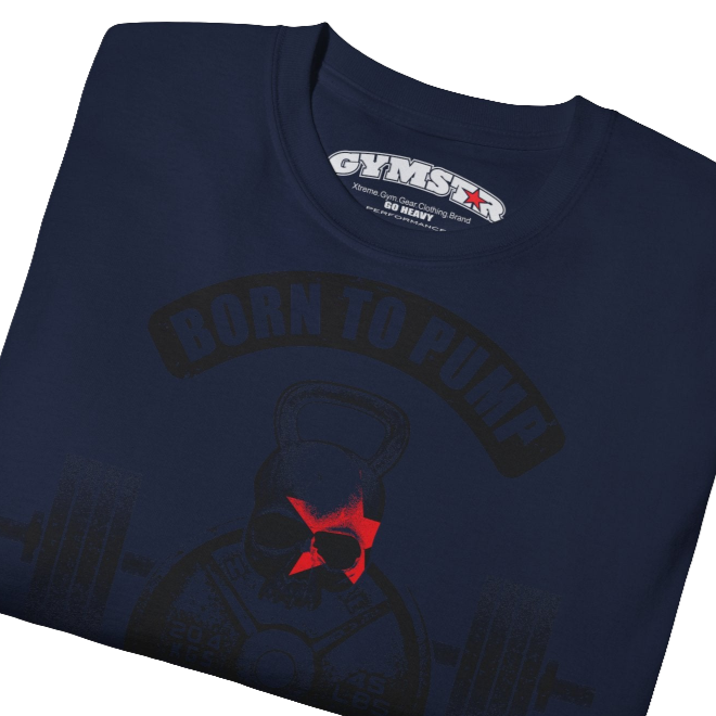 A  navy blue Gymstar t-shirt with a graphic print Born To Pump and a barbell in the center, designed for fitness and sports. Front close up view.