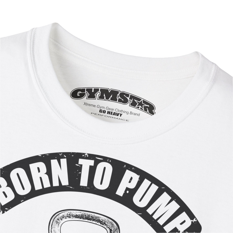 A  white Gymstar t-shirt with a graphic print Born To Pump and a barbell in the center, designed for fitness and sports. Front logo close up view