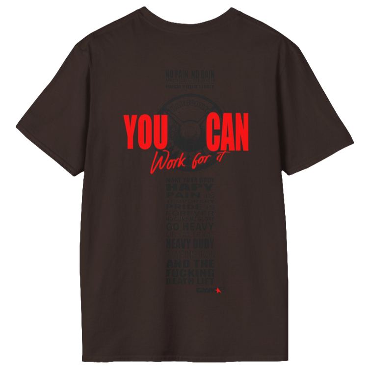 Unisex brown t-shirt from the Gymstar collection, specially designed for workouts. The back is adorned with a massive print that includes a barbell plate graphic element and bold red "YOU CAN" and "Work for it" lettering. The overall design is reinforced with a series of motivational phrases aimed at fitness enthusiasts.