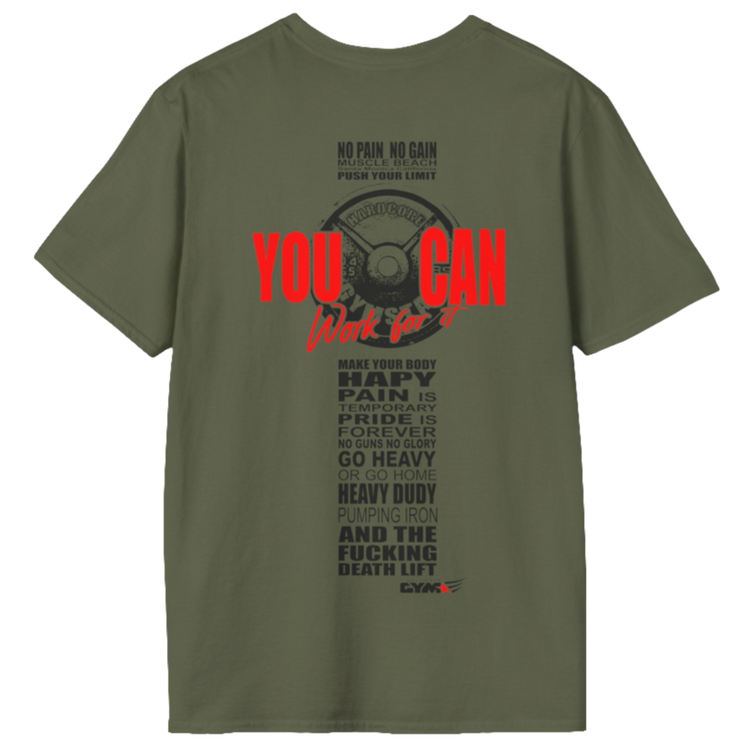 Unisex military green t-shirt from the Gymstar collection, specially designed for workouts. The back is adorned with a massive print that includes a barbell plate graphic element and bold red "YOU CAN" and "Work for it" lettering. The overall design is reinforced with a series of motivational phrases aimed at fitness enthusiasts.