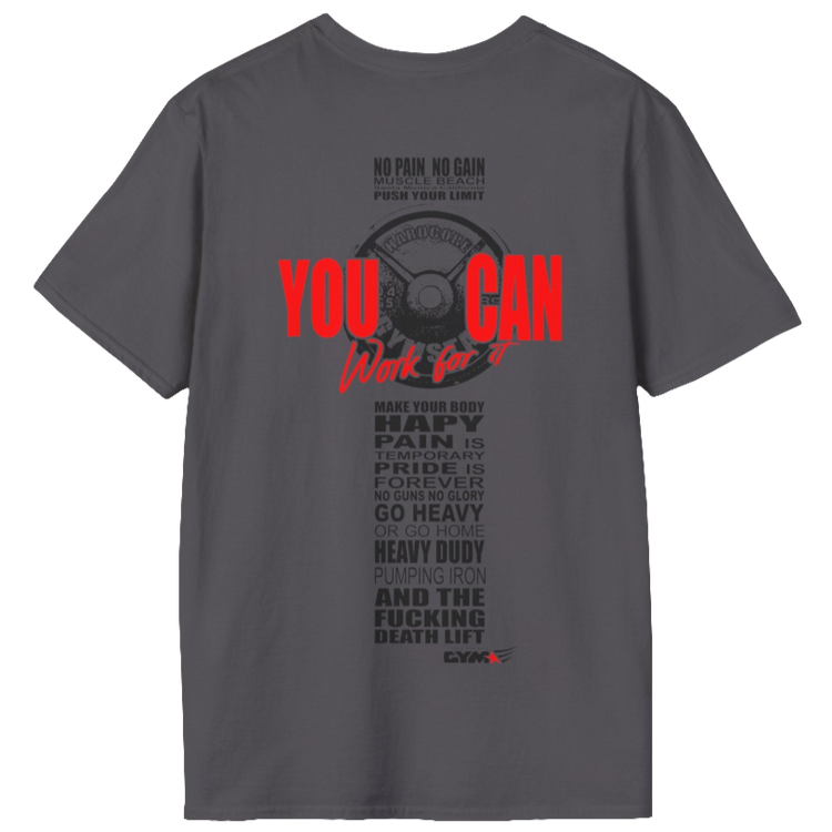 Unisex sports grey t-shirt from the Gymstar collection, specially designed for workouts. The back is adorned with a massive print that includes a barbell plate graphic element and bold red "YOU CAN" and "Work for it" lettering. The overall design is reinforced with a series of motivational phrases aimed at fitness enthusiasts.