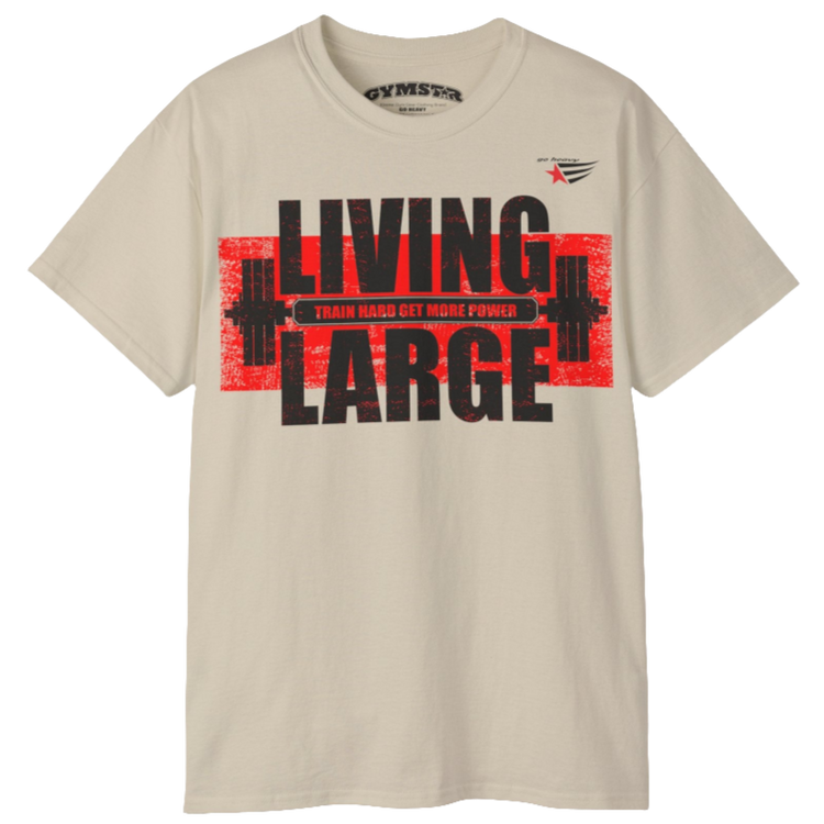 Gymstar beige t-shirt, designed for heavy workout enthusiasts. The chest features a large, distressed print depicting a barbell and motivational text. The "LIVING LARGE" text is a standout red color, and the "TRAIN HARD GET MORE POWER" message makes it a perfect choice for weightlifting and gym training. Front view.