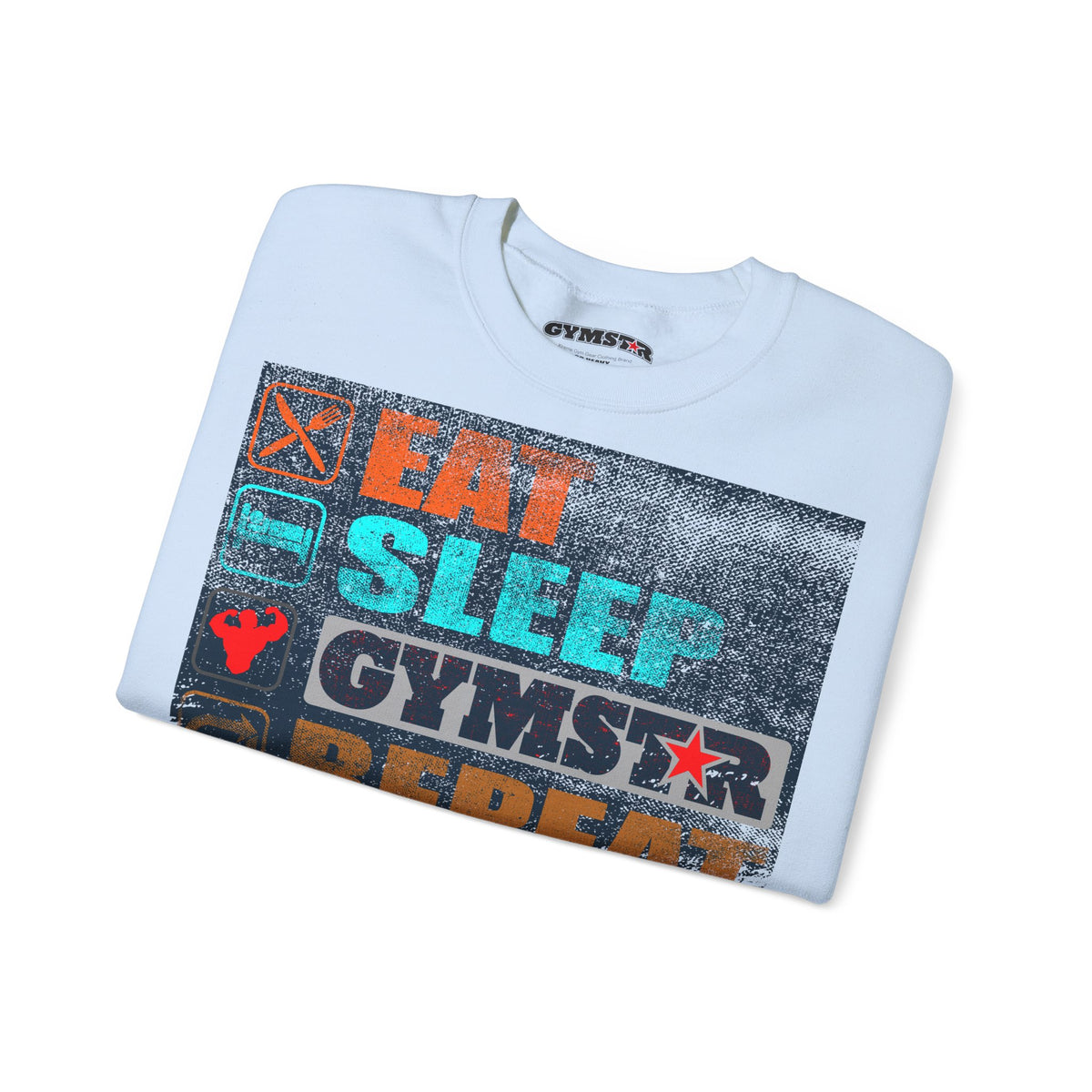 A folded white t-shirt with a colorful graphic print on the front that reads 'EAT SLEEP GYMSTAR REDUCE' in orange, teal, and black distressed lettering, shown on a white background.