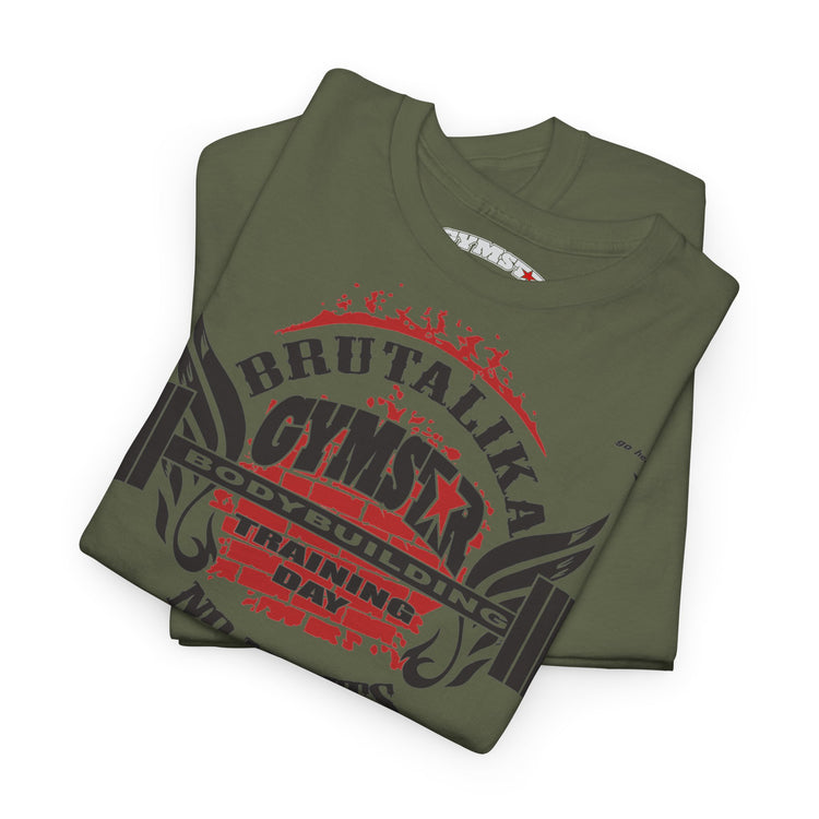A folded olive green t-shirt with a red and black graphic print reading 'BRUTAL KICK GYMSTAR BODYBUILDING DAY TRAINING DAY' on a white background.
