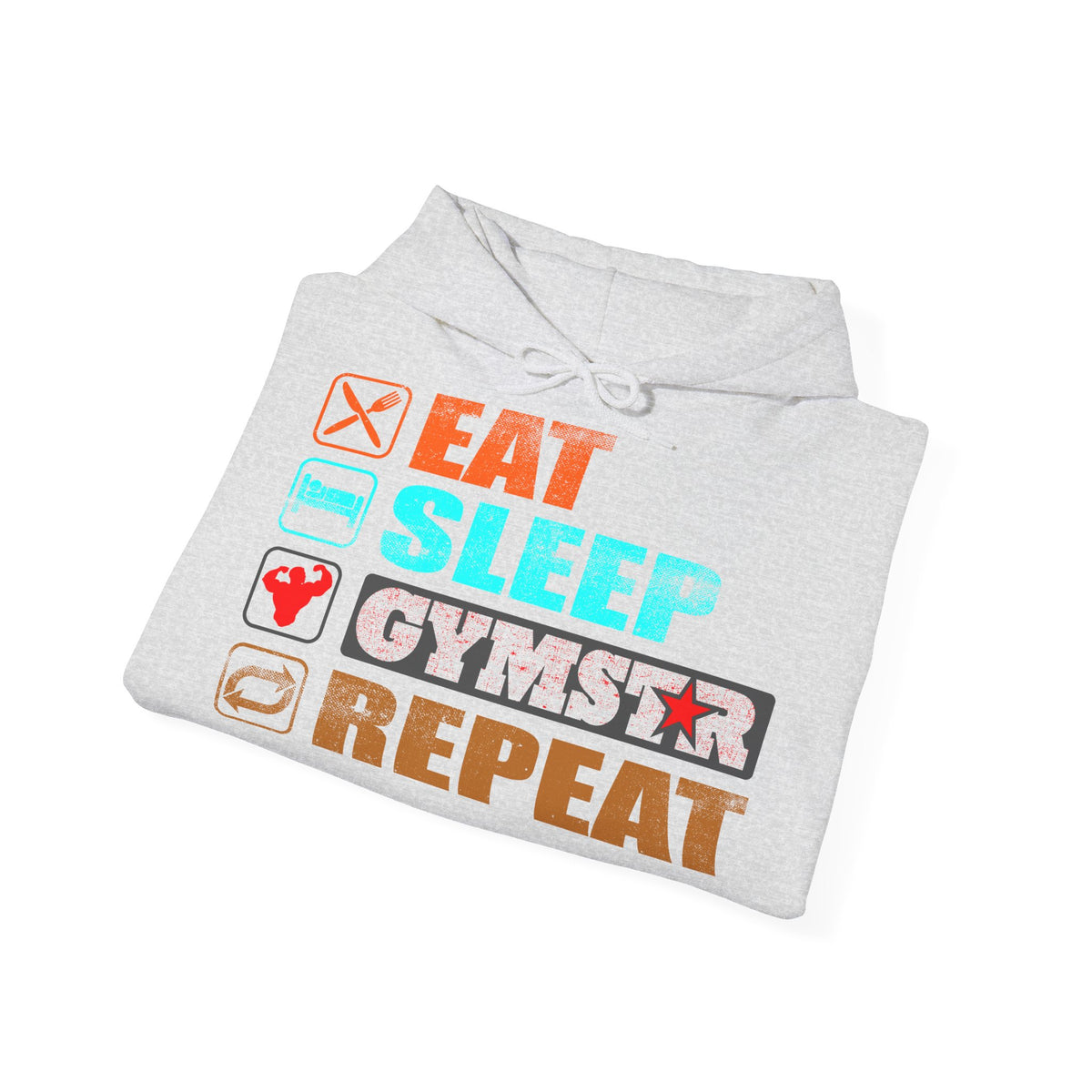 A light gray heather folded hoodie on a white background, featuring a colorful graphic print that reads 'EAT SLEEP GYMSTAR REPEAT' with small fitness-themed icons.
