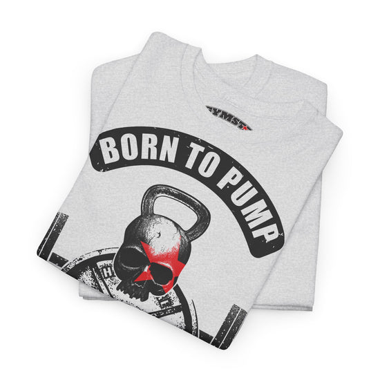 A light heather gray folded sweatshirt featuring a graphic print of a skull inside a kettlebell with a red face, under a black banner that reads 'BORN TO PUMP'.