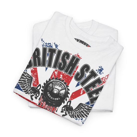 A folded white t-shirt featuring a distressed graphic print with the words 'BRITISH STEEL' in black over a red, white, and blue Union Jack background, flanked by black wings and a circular saw blade graphic. The brand 'British Steel' is also visible on the inner neck label.