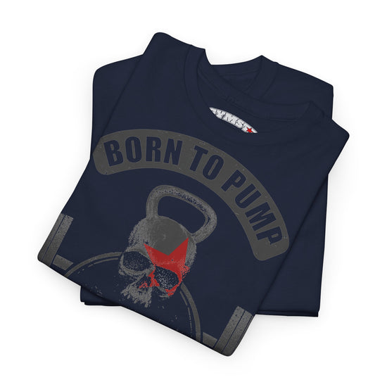 A folded navy blue t-shirt with a distressed graphic of a skull wearing sunglasses and a red heart on its forehead, under a gray banner that reads 'BORN TO PUMP'.