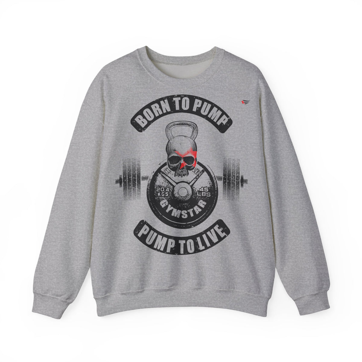 A heather gray crewneck sweatshirt featuring a gym-themed graphic print on the front with a skull, kettlebell, barbell, and the text 'BORN TO PUMP' and 'PUMP TO LIVE'.