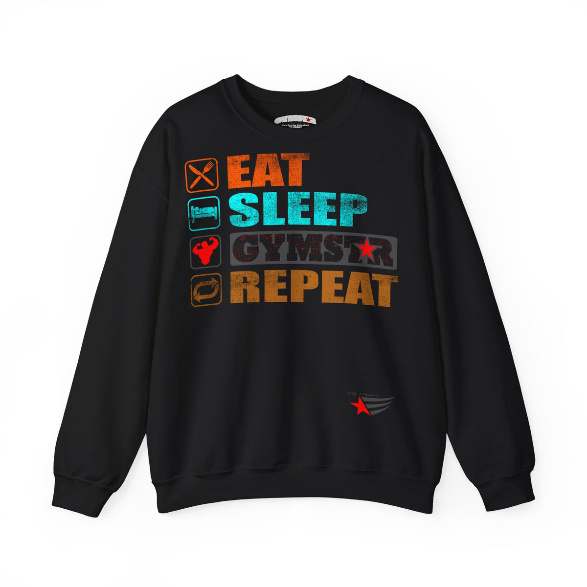 A black crewneck sweatshirt featuring a colorful graphic print on the front with the words 'EAT SLEEP GYMSTAR REPEAT' in orange, teal, and gray block letters, accompanied by small icons, on a white background.