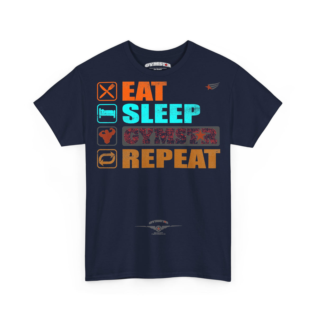 A navy blue crewneck t-shirt with a graphic print on the front reading 'EAT SLEEP GYMSTAR REPEAT' in orange and teal, accompanied by fitness-themed icons, shown on a plain white background.