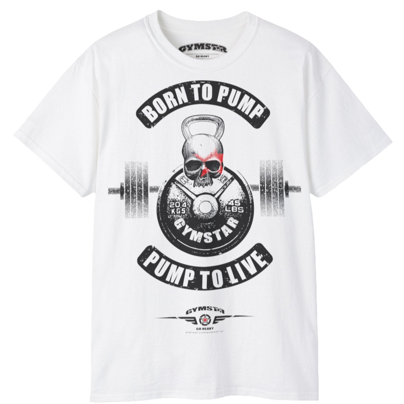 A  white Gymstar t-shirt with a graphic print Born To Pump and a barbell in the center, designed for fitness and sports. Front view.