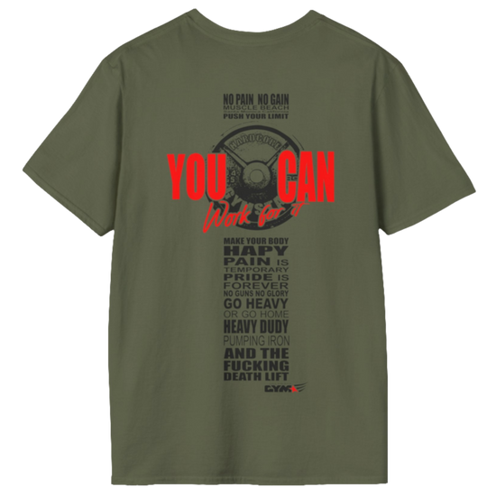 Unisex military green t-shirt from the Gymstar collection, specially designed for workouts. The back is adorned with a massive print that includes a barbell plate graphic element and bold red "YOU CAN" and "Work for it" lettering. The overall design is reinforced with a series of motivational phrases aimed at fitness enthusiasts.