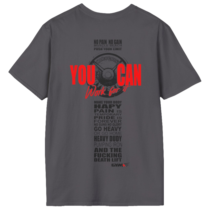 Unisex sports grey t-shirt from the Gymstar collection, specially designed for workouts. The back is adorned with a massive print that includes a barbell plate graphic element and bold red "YOU CAN" and "Work for it" lettering. The overall design is reinforced with a series of motivational phrases aimed at fitness enthusiasts.
