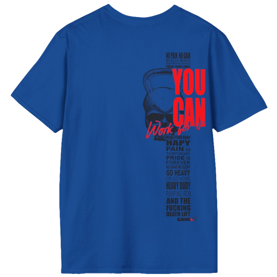 A blue athletic t-shirt Gymstar with an attractive gym and workout print. The design features a skull shaped as a kettlebell and bold red lettering that reads "YOU CAN" and "Work for it." It also includes motivational phrases such as "NO PAIN NO GAIN," "GO HEAVY," "HEAVY DUTY," and "DEATH LIFT," making it an ideal choice for anyone involved in heavy lifting and strength training.